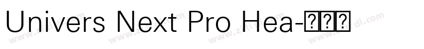 Univers Next Pro Hea字体转换